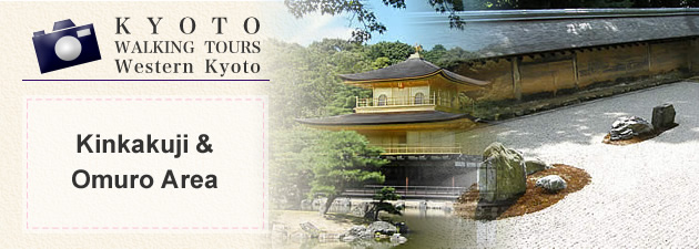 Kinkakuji & Omuro Area